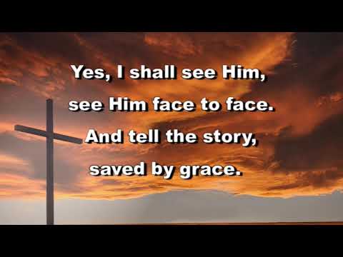 Saved By Grace With Lyrics - YouTube