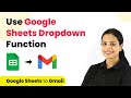 How to Use Google Sheets Dropdown Function Using Pabbly Connect - Google Sheets, Gmail
