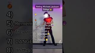 Rating Michael Jackson Songs 👑