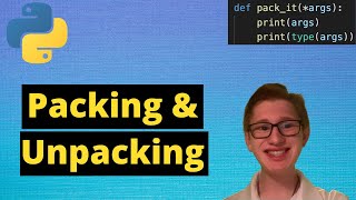 Packing and Unpacking Tuples and Dictionaries | Python Tutorial 60