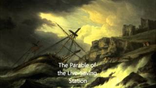 The Parable of the Life-Saving Station