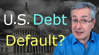 US Debt Ceiling 2023 - Will The US Default On Its Debt?