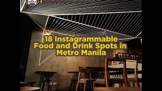 18 Instagrammable Food and Drink Spots in Metro Manila