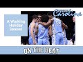 On The Beat: A Working Holiday Season | Inside Carolina Podcasts