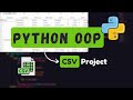 Using CSV Files in Python: Mastering OOP with a Mini Project