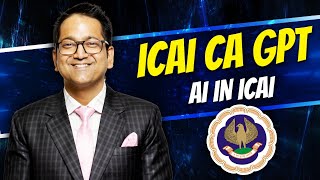 ICAI CA GPT | Official AI launched by ICAI