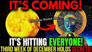 This NEEDED to Reach You BEFORE Tomorrow – Urgent Warnings for the THIRD Week of December 2024!