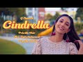 CINDRELLA- OFFICIAL MUSIC VIDEO - G.THANESH| PRISCILLA NAIR| ACE ENTERTAINMENT| HIGHTHASH|