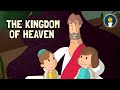 The Kingdom Of Heaven Belongs To Children | Animated Bible Story For Kids