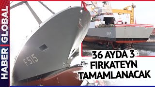 Türk Donanması Atağa Kalktı! 36 Ayda 3 Gemi Orduya Teslim Edilecek