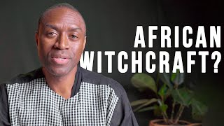 Is There an African Witchcraft?