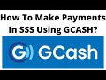 How To Make Payment In SSS Using GCASH? Step By Step Guide