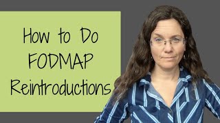 How to Do FODMAP Reintroductions: STEP BY STEP