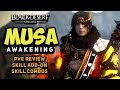 [PVE] Should You Play AWAKENING MUSA? - Black Desert