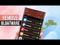 Remove any Android BLOATWARE - No ROOT or PC Required!