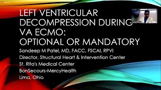 Percutaneous Left Ventricular Decompression Therapies for VA ECMO   Optional or Mandatory?