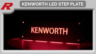 Raney's Product Feature: Kenworth LED Step Plate