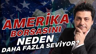 Mert Başaran Amerika Borsasını Neden Daha Fazla Seviyor? | Mert Başaran