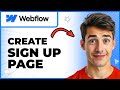 How To Create A Sign Up Page In Webflow (Easiest Way) (2026 Guide)