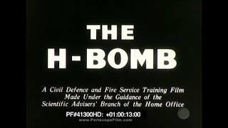 The H-Bomb - 1956 Atom Bomb, Hydrogen Bomb 41300 HD