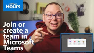 How to join or create a team in Microsoft Teams