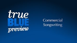 MTSU True Blue Preview: Commercial Songwriting