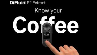 Coffee TDS Refractometer|Difluid R2 Extract