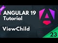 Angular 19 Tutorial | What is ViewChild in Angular | Part 23