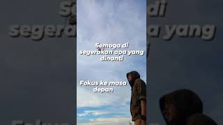 fokus ke masa depan yang akan di jalani.#tiktok #padang