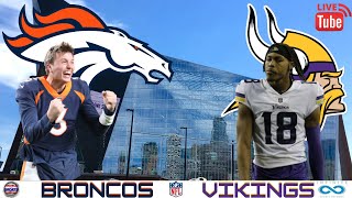 Denver Broncos vs Minnesota Vikings: Preseason Week 1: Live NFL Game