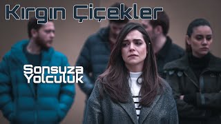 Kırgın Çiçekler (Dizi Müzikleri) - Sonsuza Yolculuk