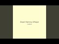Dream Harmony Whisper