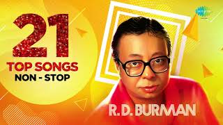 R.D. Burman | 21 Top Songs ~ Non - Stop | Piya Tu Ab To Aaja | Dum Maro Dum | Are Jane Kaise Kab..