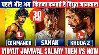 Vidyut Jamwal Salary Per Movie Then Vs Now, Vidyut Jamwal Income, Vidyut Jamwal New Movie Salary