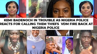 verydarkman fire back at Nigeria police show surport for kemi BADENOCH