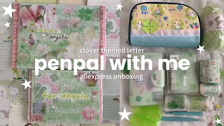 penpal with me - clover theme 🍀🍨+ stationery, aliexpress haul ft. arrtx