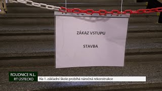 Roudnice n/L: Na 1. základní škole probíhá náročná rekonstrukce