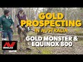 Gold Prospecting with the Minelab GOLD MONSTER 1000 and EQUINOX 800 Metal Detectors