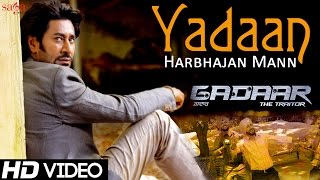 Yadaan "Gadaar" Harbhajan Mann, Shipra Goyal, Ishmeet Narula | New Punjabi Songs 2015 | Sad Songs