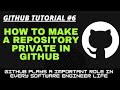 How to change Github Repository from Public to Private or private to public in 2021