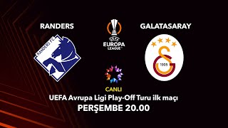 Randers - Galatasaray Maçı Perşembe 20:00'de Star'da
