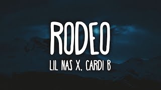 Lil Nas X - Rodeo ft. Cardi B (Clean - Lyrics)