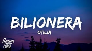 Otilia - Bilionera (Lyrics/Letra) "tomame la mano que tu eres cosa buena"
