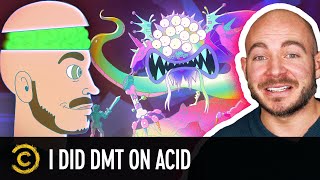 Psyched Substance Smoked DMT While on Acid and Found His True Self – Tales From the Trip