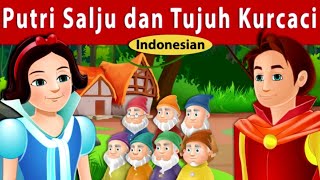Putri Salju dan Tujuh Kurcaci | Dongeng anak | Kartun anak | Dongeng Bahasa Indonesia Episode 13