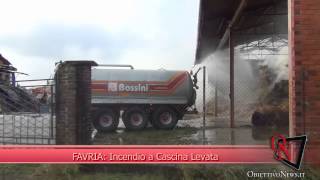 FAVRIA: Incendio a Cascina Levata