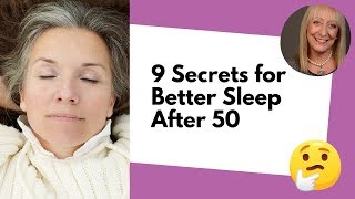 9 Sneaky Tricks for Better Sleep After 50