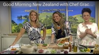 Good Morning New Zealand with Chef Grace Ramirez