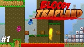 Let's Play Bloody Trapland, cz 1 - Pułapki są wszędzie! [Co-Op z Niezapominajką]