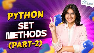 Sets In Python (Part -2) | Python Tutorial - Python Full Course For Beginner